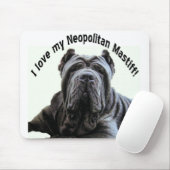 Liebe mein Neopolitan Mastiff mousepad (Mit Mouse)
