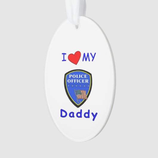 Liebe mein Polizei-Vati Ornament (Vorderseite)