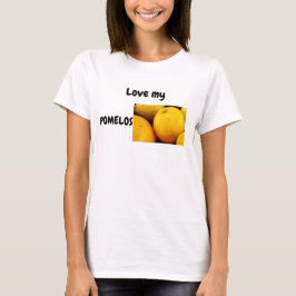 Liebe mein Pomelos-T - Shirt