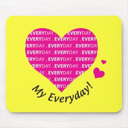 Liebe mein tägliches mousepad (Vorne)