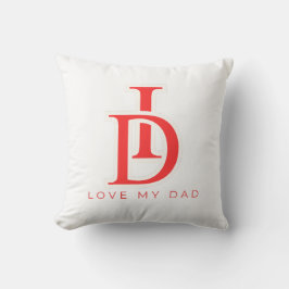 Liebe mein Vater Kissen