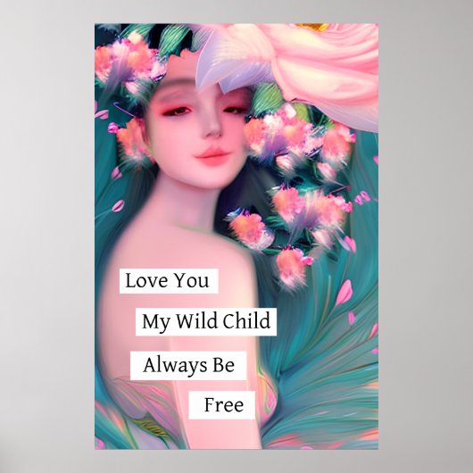 Liebe, mein wildes Kind Poster (Vorne)