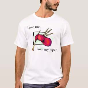 Liebe meine Bagpipes T-Shirt