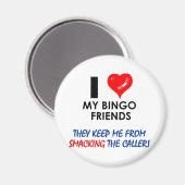 Liebe meine Bingo-Freunde! Magnet (Vorderseite/Rückseite)