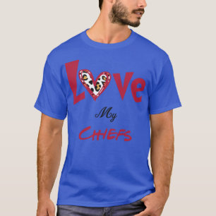 Liebe meine Häuptlinge T-Shirt