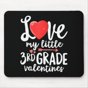 Liebe meine kleinen Valentinslehrer der 3. Klasse  Mousepad