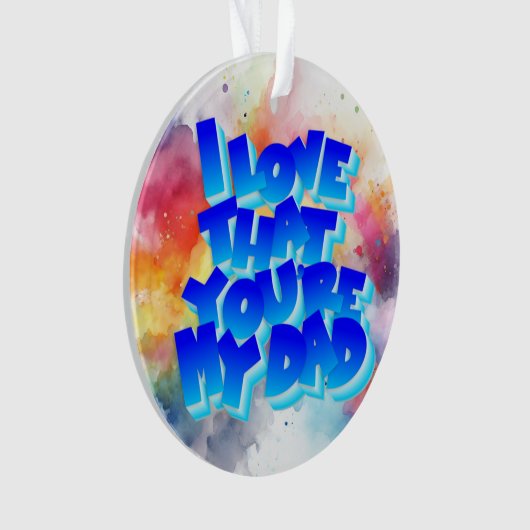 Liebe meinem Papa Acrylschmuck Ornament (Vorderseite)