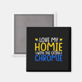 Liebe meiner Heimat mit Extra Chromie Magnet (Vorderseite/Rückseite)