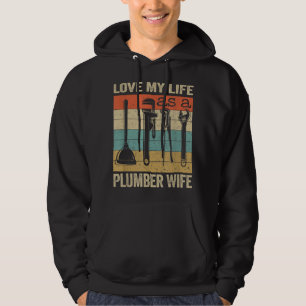 Liebe meines Lebens als Klempner-Ehefrau Hoodie
