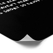 Liebe Menschen Das Leben ist Kurz, also genießen S Poster (Ecke)