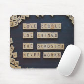 Liebe Menschen verwenden Dinge, positive Worte Mousepad (Mit Mouse)