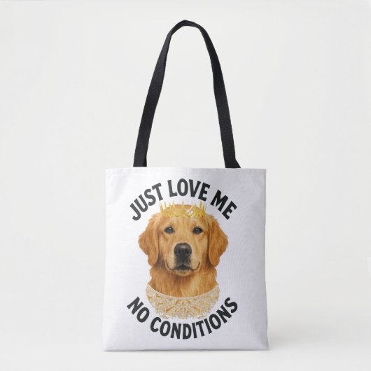 Liebe mich einfach. Ohne Bedingungen Tasche (Vorderseite)