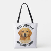Liebe mich einfach. Ohne Bedingungen Tasche (Rückseite)