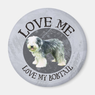 Liebe mich, Liebe meinen Bobtail Magnet