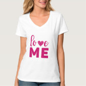 Liebe mich T-Shirt (Vorderseite)