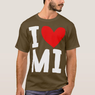 Liebe Michigan T-Shirt