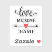 Liebe mir jemand individuelle Name Aufkleber (Blatt)