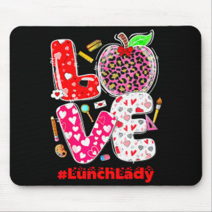 Liebe Mittagessen-Dame Herz Valentinstag Cafeteria Mousepad