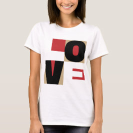 Liebe Moderne Letter Art Design Red Black Gold T-Shirt