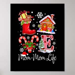 Liebe Mom-mom Leben Weihnachten - Oma Geschenk Poster