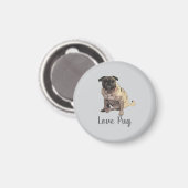 Liebe Mops Magnet (Vorderseite/Rückseite)