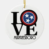 LIEBE Murfreesboro Keramik Ornament (Vorne)