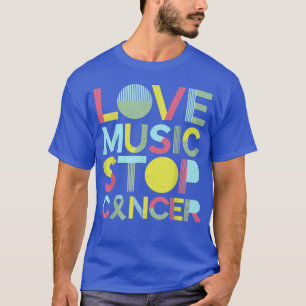 Liebe Music Stopp Cancer St Jude Music T-Shirt