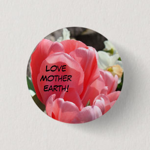 Liebe-Mutter-Erde! Knöpfe Tulpe-Blumen-Garten Button