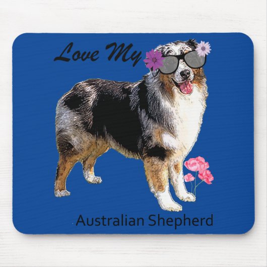 Liebe My Aussie Mousepad (Vorne)