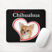 Liebe My Chihuahua Mousepad (Mit Mouse)