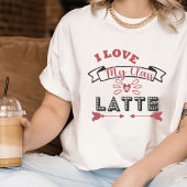 Liebe My Class a Lati I Niedlich Teacher T - Shirt