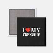 Liebe My Frenchie Magnet (Vorderseite/Rückseite)