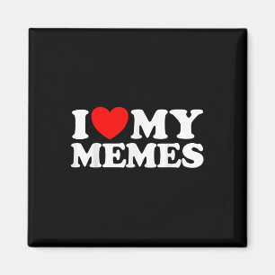 Liebe My Memes Funny Meme Creator Internet Online Magnet