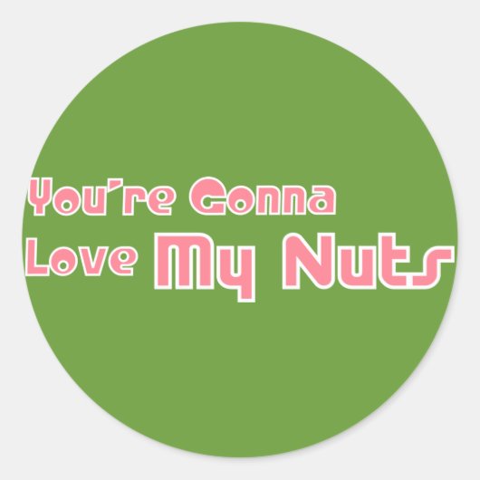 Liebe My Nuts Runder Aufkleber (Vorderseite)