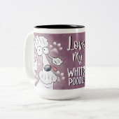Liebe My White Poodle Cartoon 15 oz Zweifarbige Tasse (Vorderseite Links)