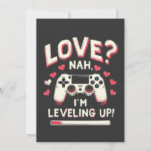 Liebe Nah I'm Leveling Gaming Valentine Day Einladung