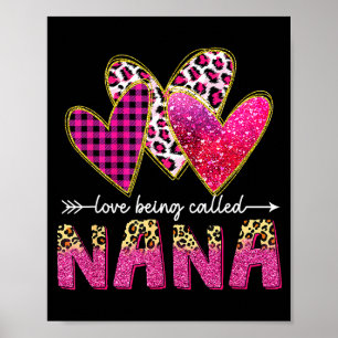 Liebe Nana Oma Valentinstag Mutter zu nennen Poster