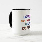 Liebe? Nein danke, einfach coffee-stylish Tasse De (Vorderseite Links)