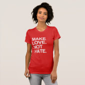 LIEBE NICHT HASSEN T-Shirt (Vorne ganz)