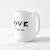 Liebe nicht Liebe Kaffeetasse (VorderseiteRechts)
