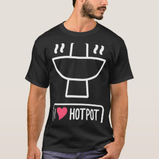 Liebe Niedlicher chinesischer Hot Pot Steamboat Ho T-Shirt