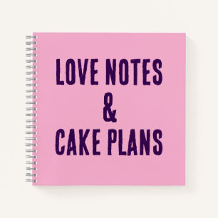 Liebe Notizen und Kuchen Pläne Notebook! Notizblock