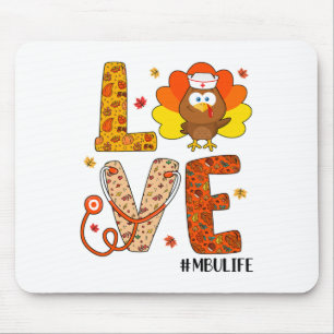 Liebe Nurse Life Fall Mbu Nurse Türkei Erntedank Mousepad
