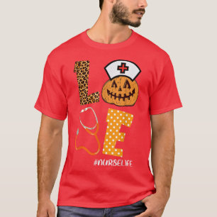 Liebe Nurse Pumpkin Leopard Fall Halloween Thanksg T-Shirt