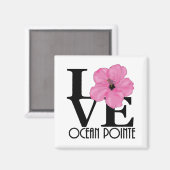 LIEBE Ocean Pointe Hawaii Rosa Hibiskus Magnet (Vorderseite/Rückseite)