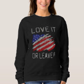 Liebe oder verlass der USA-Flagge Sweatshirt (Vorderseite)