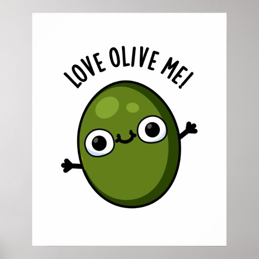 Liebe Olive Me Funny Food Puff Poster (Vorne)