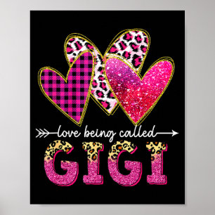Liebe, Oma Gigi Valentine Mütter genannt zu werden Poster