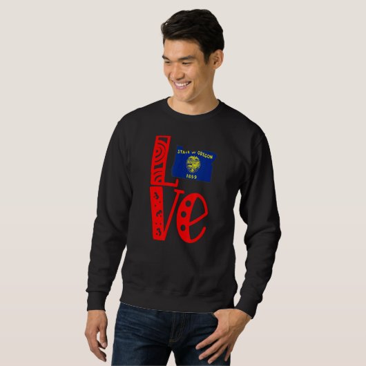 Liebe Oregon in Blockbuchstaben Sweatshirt (Vorne ganz)