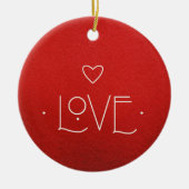 LIEBE-Ornament, MIT PERSONALISIERTER NACHRICHT AUF Keramik Ornament (Vorne)